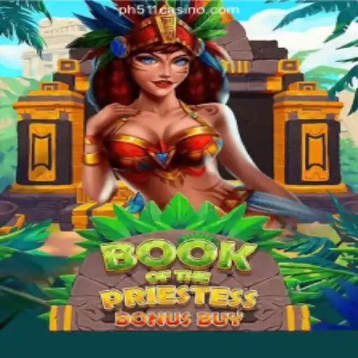 Exploring the Mystical World of 'BookOfThePriestess' in PH511.COM Online Casino Philippines