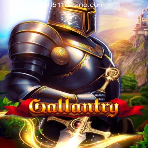 Gallantry: An Adventure Awaits at PH511.COM Online Casino Philippines