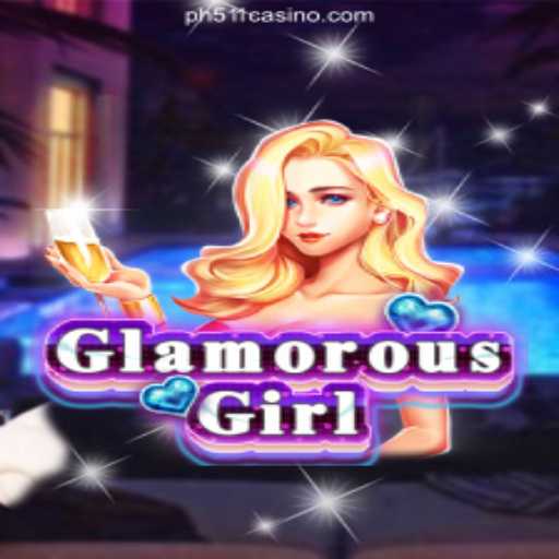 Experience the Thrills of GlamorousGirl at PH511.COM Online Casino Philippines