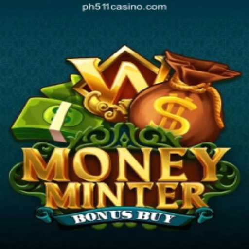 Discover the Thrill of MoneyMinterBonusBuy at PH511.COM Online Casino Philippines