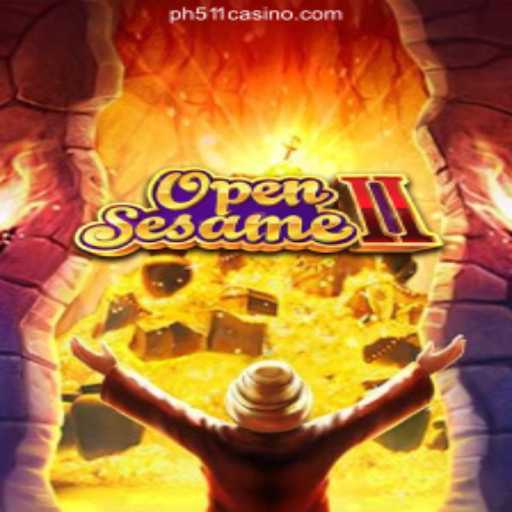 Experience the Thrill of OpenSesameII at PH511.COM Online Casino Philippines